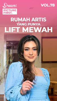 Rumah Artis Yang Punya Lift Mewah